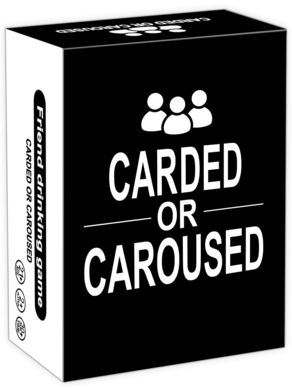 Carded or Caroused Party Card Game - Black & White
